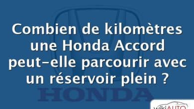 Combien de kilomètres une Honda Accord peut-elle parcourir avec un réservoir plein ?
