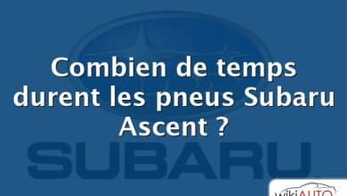 Combien de temps durent les pneus Subaru Ascent ?