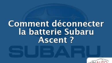 Comment déconnecter la batterie Subaru Ascent ?
