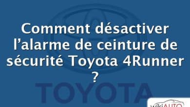 Comment désactiver l’alarme de ceinture de sécurité Toyota 4Runner ?