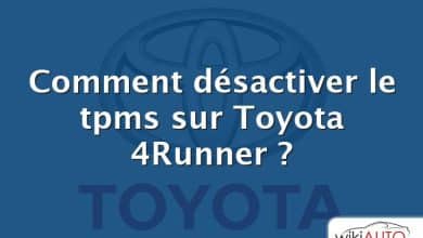Comment désactiver le tpms sur Toyota 4Runner ?