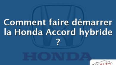 Comment faire démarrer la Honda Accord hybride ?