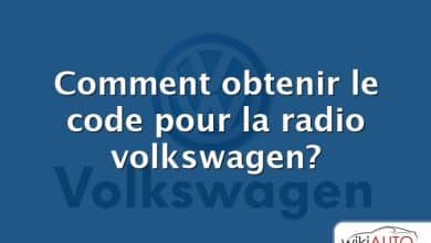 Comment obtenir le code pour la radio volkswagen?