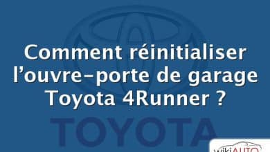Comment réinitialiser l’ouvre-porte de garage Toyota 4Runner ?
