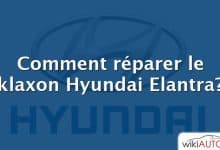 Comment réparer le klaxon Hyundai Elantra?
