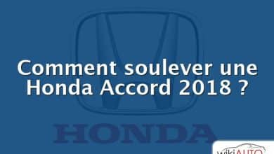 Comment soulever une Honda Accord 2018 ?