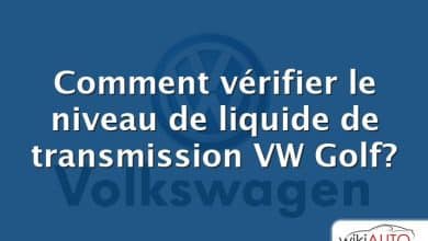 Comment vérifier le niveau de liquide de transmission VW Golf?
