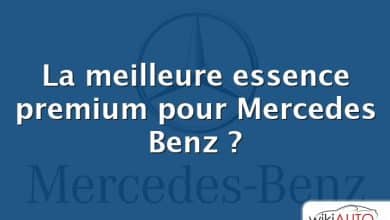 La meilleure essence premium pour Mercedes Benz ?