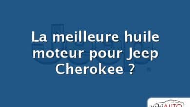 La meilleure huile moteur pour Jeep Cherokee ?