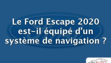 Le Ford Escape 2020 est-il équipé d’un système de navigation ?