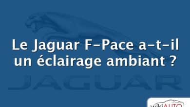 Le Jaguar F-Pace a-t-il un éclairage ambiant ?