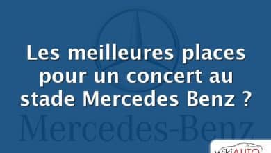 Les meilleures places pour un concert au stade Mercedes Benz ?