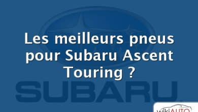 Les meilleurs pneus pour Subaru Ascent Touring ?