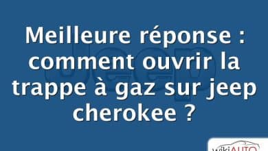 Meilleure réponse : comment ouvrir la trappe à gaz sur jeep cherokee ?