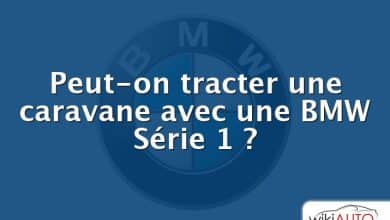 Peut-on tracter une caravane avec une bmw Série 1 ?