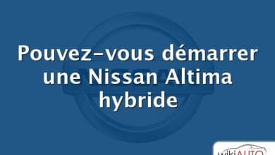 Pouvez-vous démarrer une Nissan Altima hybride