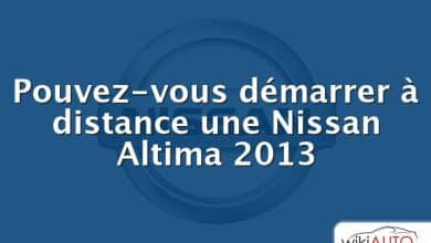 Pouvez-vous démarrer à distance une Nissan Altima 2013
