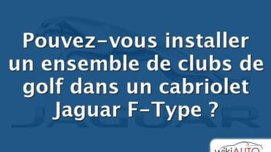 Pouvez-vous installer un ensemble de clubs de golf dans un cabriolet Jaguar F-Type ?