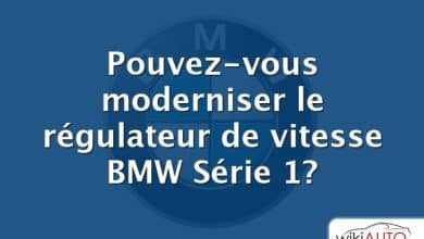 Pouvez-vous moderniser le régulateur de vitesse bmw Série 1?