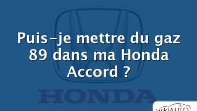 Puis-je mettre du gaz 89 dans ma Honda Accord ?