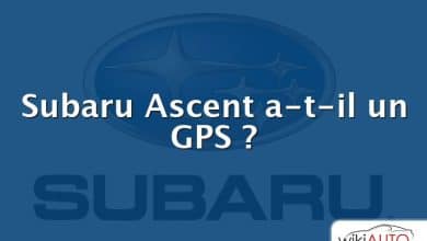 Subaru Ascent a-t-il un GPS ?