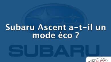Subaru Ascent a-t-il un mode éco ?