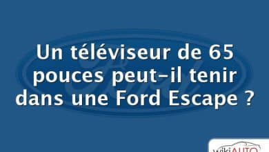 Un téléviseur de 65 pouces peut-il tenir dans une Ford Escape ?
