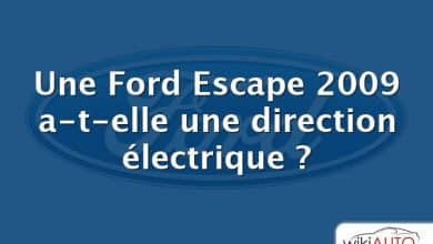 Une Ford Escape 2009 a-t-elle une direction électrique ?