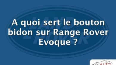 A quoi sert le bouton bidon sur Range Rover Evoque ?