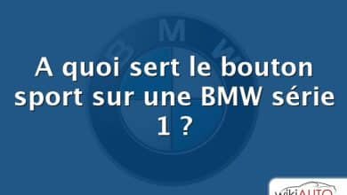 A quoi sert le bouton sport sur une BMW série 1 ?