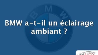 BMW a-t-il un éclairage ambiant ?