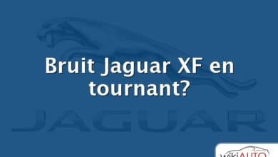 Bruit Jaguar XF en tournant?