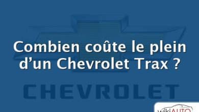 Combien coûte le plein d’un Chevrolet Trax ?