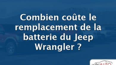 Combien coûte le remplacement de la batterie du Jeep Wrangler ?