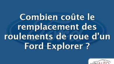 Combien coûte le remplacement des roulements de roue d’un Ford Explorer ?