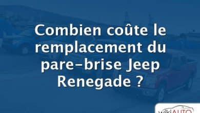 Combien coûte le remplacement du pare-brise Jeep Renegade ?