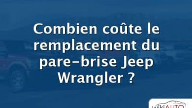 Combien coûte le remplacement du pare-brise Jeep Wrangler ?