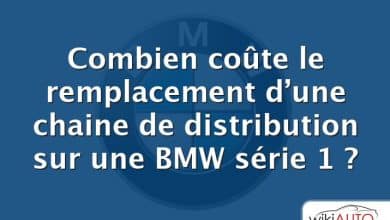 Combien coûte le remplacement d’une chaine de distribution sur une BMW série 1 ?