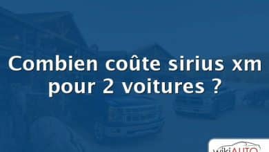 Combien coûte sirius xm pour 2 voitures ?