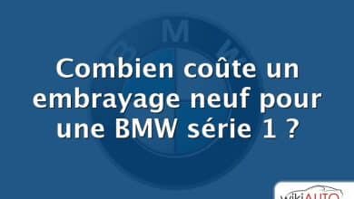 Combien coûte un embrayage neuf pour une BMW série 1 ?