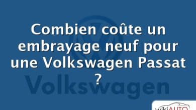 Combien coûte un embrayage neuf pour une Volkswagen Passat ?