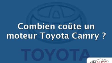 Combien coûte un moteur Toyota Camry ?