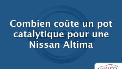 Combien coûte un pot catalytique pour une Nissan Altima