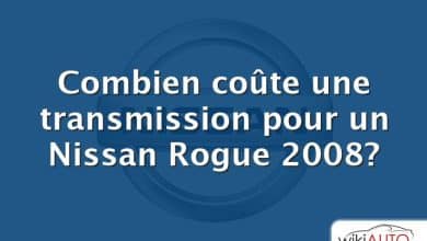 Combien coûte une transmission pour un Nissan Rogue 2008?