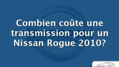 Combien coûte une transmission pour un Nissan Rogue 2010?