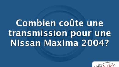 Combien coûte une transmission pour une Nissan Maxima 2004?