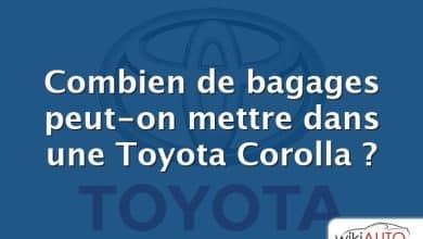 Combien de bagages peut-on mettre dans une Toyota Corolla ?