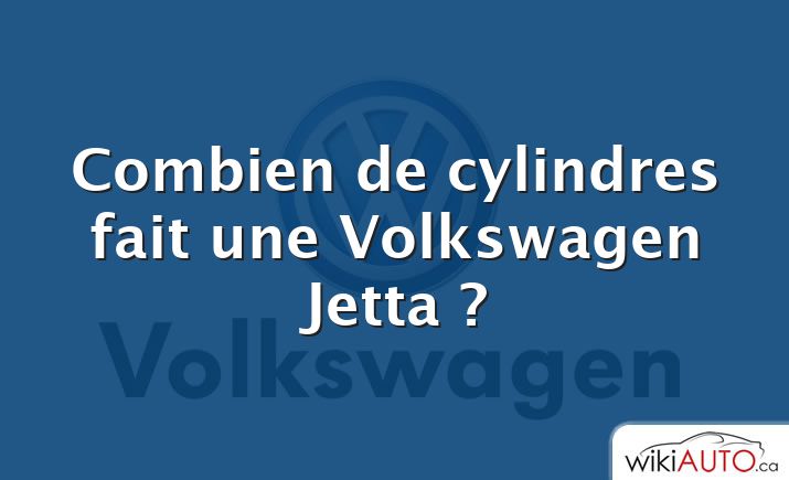 Combien de cylindres fait une Volkswagen Jetta ?