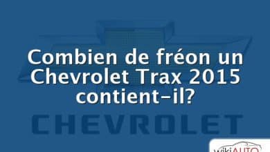 Combien de fréon un Chevrolet Trax 2015 contient-il?