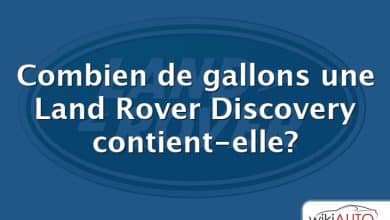 Combien de gallons une Land Rover Discovery contient-elle?